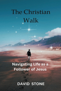 Christian Walk