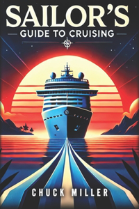 Salior's Guide to Cruising