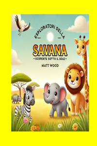 Esploratori della Savana