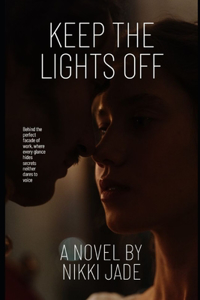 Keep The Lights Off