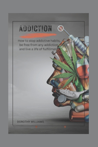 Addiction