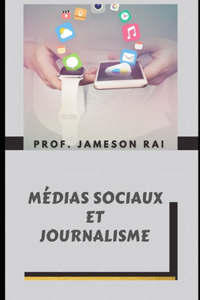 Médias Sociaux Et Journalisme