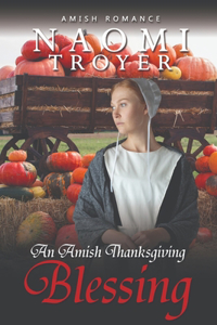 Amish Thanksgiving Blessing