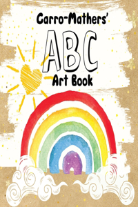 Carro Mathers' ABC Art Book