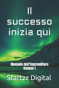 successo inizia qui
