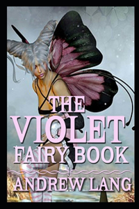 The Violet Fairy Book by Andrew Lang