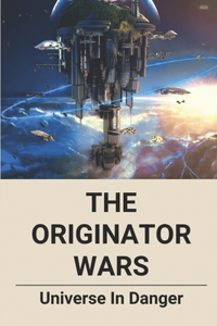 Originator Wars