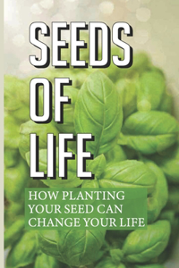 Seeds Of Life