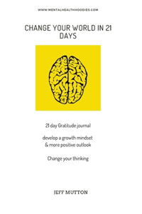 Change in 21 days