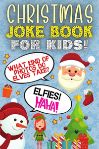 Christmas Joke Book For Kids