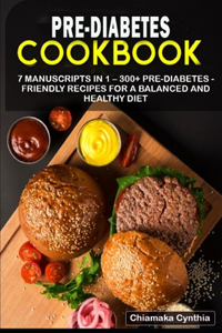 Pre-Diabetes Cookbook