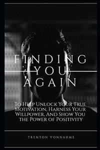 Finding You Again