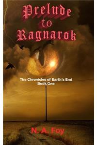 Prelude To Ragnarok