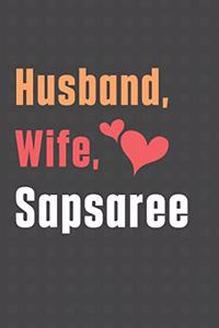 Husband, Wife, Sapsaree