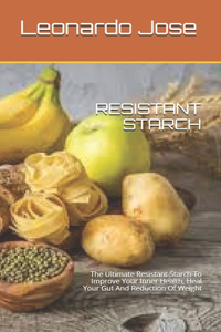 Resistant Starch