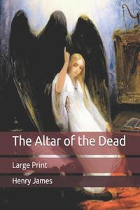 The Altar of the Dead
