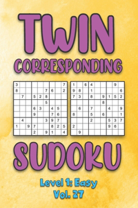 Twin Corresponding Sudoku Level 1