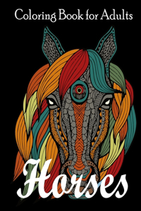 Horse Coloring Book for Adults