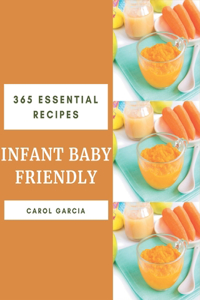 365 Essential Infant Baby Friendly Recipes