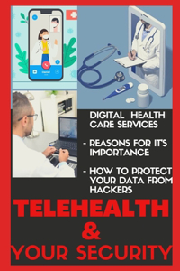 telehealth And Your Security