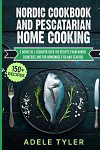 Nordic Cookbook And Pescatarian Home Cooking
