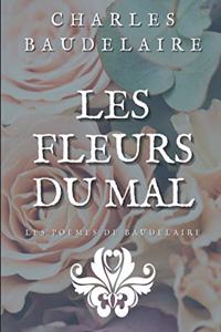 Les Fleurs Du Mal