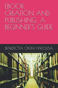 eBook Creation and Publishing