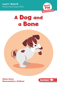 Dog and a Bone