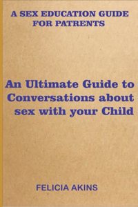 Sex Education Guide for Parents