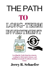 Path to Long-Term Investment