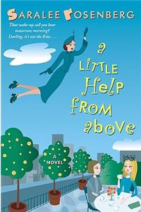A Little Help from Above