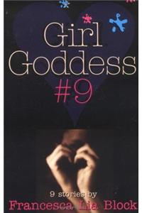 Girl Goddess #9