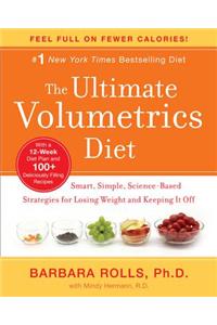 The Ultimate Volumetrics Diet