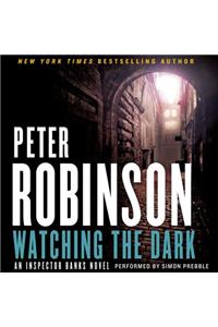 Watching the Dark