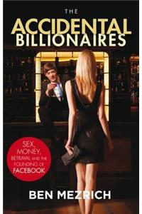 The Accidental Billionaires