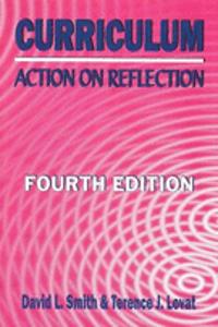 Curriculum: Action on Reflection