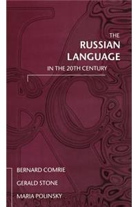 The Russian Language in the Twentieth Century