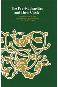 The Pre-Raphaelites and Their Circle