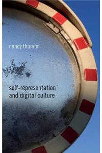 Self-Representation and Digital Culture