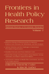 Frontiers in Health Policy Research V 7 Paperback â€“ 7 September 2004