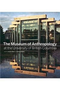 The Museum of Anthropology at the University of British Columbia