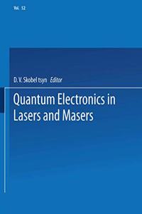 Quantum Electronics in Lasers and Masers