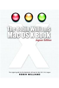 Robin Williams Mac OS X Book, The, Jaguar Edition