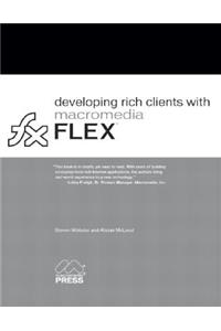 Developing Rich Clients with Macromedia Flex