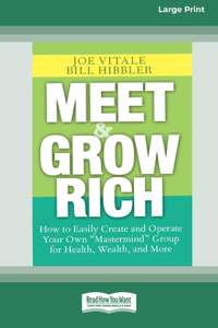 Meet and Grow Rich