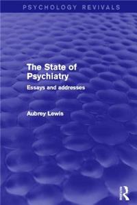 State of Psychiatry