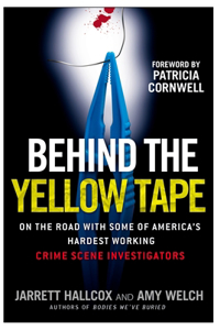 Behind the Yellow Tape