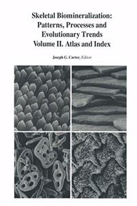 Skeletal Biomineralization
