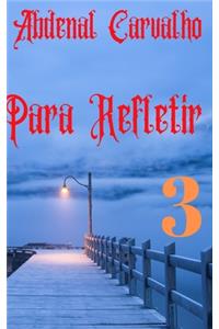 Para Refletir_Volume III