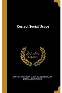 Correct Social Usage